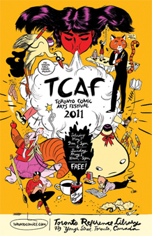 – TCAF 2011: Toronto Comic Arts Festival