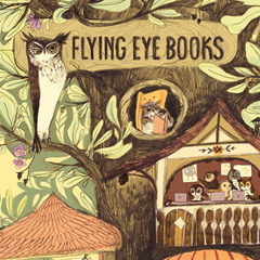 Welcome to Flying Eye Books!