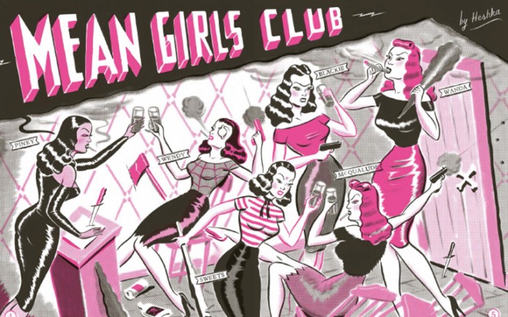From sketch to show to zine… Ryan Heshka’s Mean Girls Club!