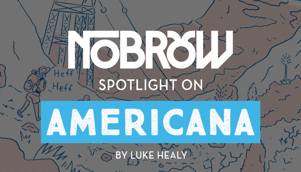 Spotlight on: Americana by Luke Healy